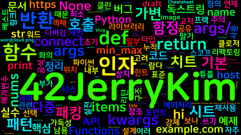 Featured image of post [Python Cheatsheet] 07. Functions - 인자/리턴/*args/**kwargs